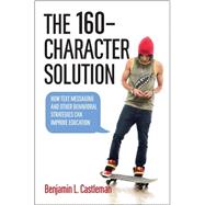 The 160-Character Solution