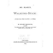 Mr. Blake's Walking Stick