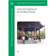 Care and Ageing in North-west China