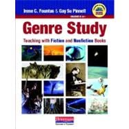 Genre Study, Grades K-8+: Teaching with Fiction and Nonfiction Books