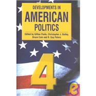 Developments in American Politics 4