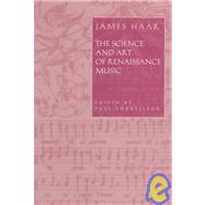 The Science and Art of Renaissance Music