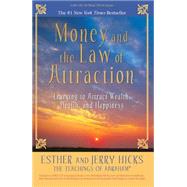 Money, and the Law of Attraction