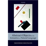 Abstract Objects and the Semantics of Natural Language