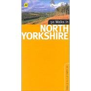 50 Walks in North Yorkshire; 50 Walks of 3 to 8 Miles