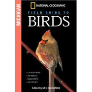 National Geographic Field Guide to Birds: Michigan