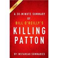 Summary of Killing Patton