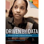 Driven by Data : A Practical Guide to Improve Instruction