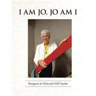 I Am Jo, Jo Am I