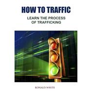 How to Traffic