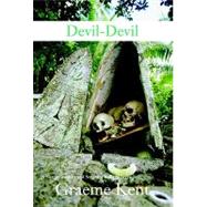 Devil-devil: Introducing the Sergeant Kella and Sister Conchita Series Set in the Solomon Islands