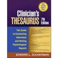 Clinician's Thesaurus, 7th Edition; The Guide to Conducting Interviews and Writing Psychological Reports,9781606238745