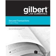 Gilbert Law Summaries on Secured Transactions(Gilbert Law Summaries)