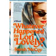 Whatever Happened to Lori Lovely?