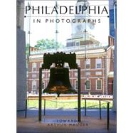 Philadelphia in Photographs