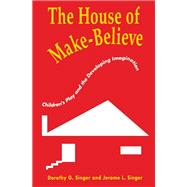 The House of Make-Believe