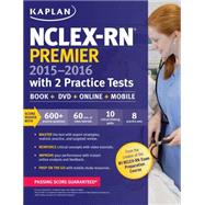NCLEX-RN Premier 2015-2016 with 2 Practice Tests Book + Online + DVD + Mobile