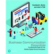 2019 MyLab Business Communication with Pearson eText -- Access Card -- for Business Communication Essentials Fundamental Skills for the Mobile-Digital-Social Workplace