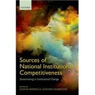 Sources of National Institutional Competitiveness Sense-Making in Institutional Change
