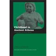 Childhood in Ancient Athens: Iconography and Social History