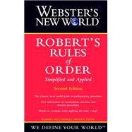 Webster's New World Robert's Rules Of Order Simplified And Applied