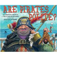 Are Pirates Polite?