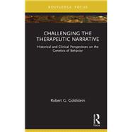 Challenging the Therapeutic Narrative