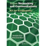 Green Networking and Communications: ICT for Sustainability