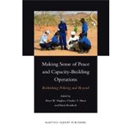 Making Sense of Peace and Capacity-Building Operations
