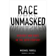 Race Unmasked
