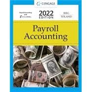 Bundle: Payroll Accounting 2022, 32nd + CNOWv2, 1 term Printed Access Card