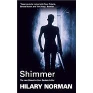 Shimmer : Thriller
