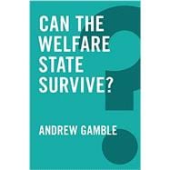 Can the Welfare State Survive?