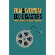 Film & Everyday Eco-Disasters