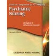 Psychiatric Nursing-Clinical Companion 2E