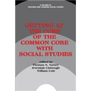 Getting at the Core of the Common Core With Social Studies