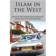 Islam in the West Key Issues in Multiculturalism