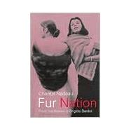 Fur Nation: From the Beaver to Brigitte Bardot