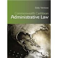 Commonwealth Caribbean Administrative Law