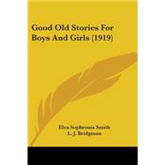 Good Old Stories For Boys And Girls