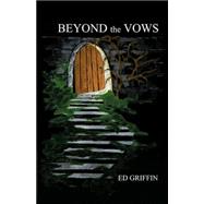 Beyond the Vows Beyond the Vows