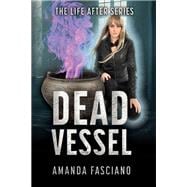 Dead Vessel book cover, ISBN 9781644508749