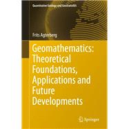 Geomathematics: Theoretical Foundations, Applications and Future Developments