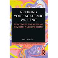 Refining Your Academic Writing