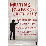 Writing Research Critically: Developing the Power to Make a Difference