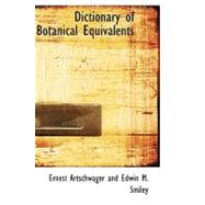 Dictionary of Botanical Equivalents