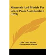 Materials and Models for Greek Prose Composition