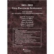 American Casebook Series: Civil Procedure Supplement, for Use with All Pleading and Procedure Casebooks, 2021-2022