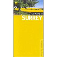 50 Walks in Surrey; 50 Walks of 3 to 8 Miles