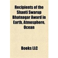 Recipients of the Shanti Swarup Bhatnagar Award in Earth, Atmosphere, Ocean & Planetary Sciences